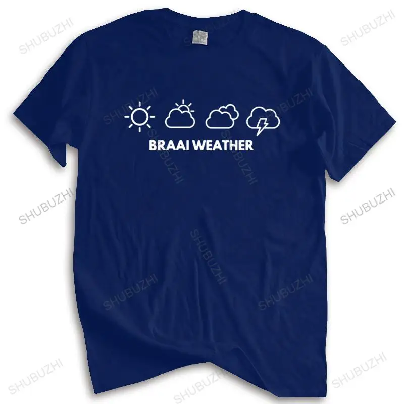 Cotton Tshirt Tops Mens BRAAI WEATHER T Shirt Mens Funny South African Africa Barbecue Tshirt Unisex Teeshirt Euro Size